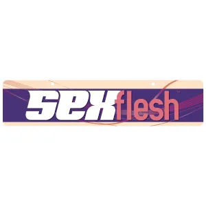 Sexflesh Display Sign